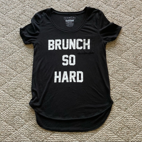 5/$15 Fifth Sun Brunch So Hard Tunic Length Tee M - Picture 1 of 7